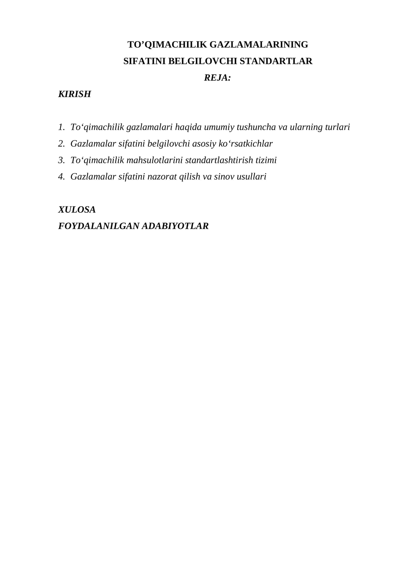 TO’QIMACHILIK GAZLAMALARINING SIFATINI BELGILOVCHI STANDARTLAR
