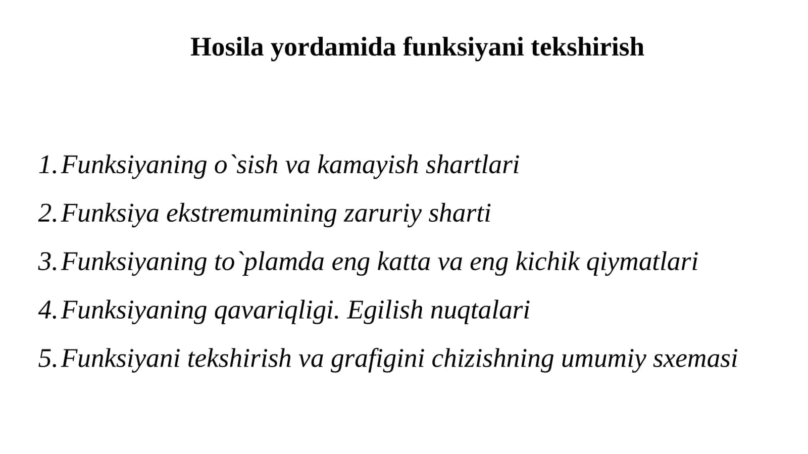 Hosila yordamida funksiyani tekshirish