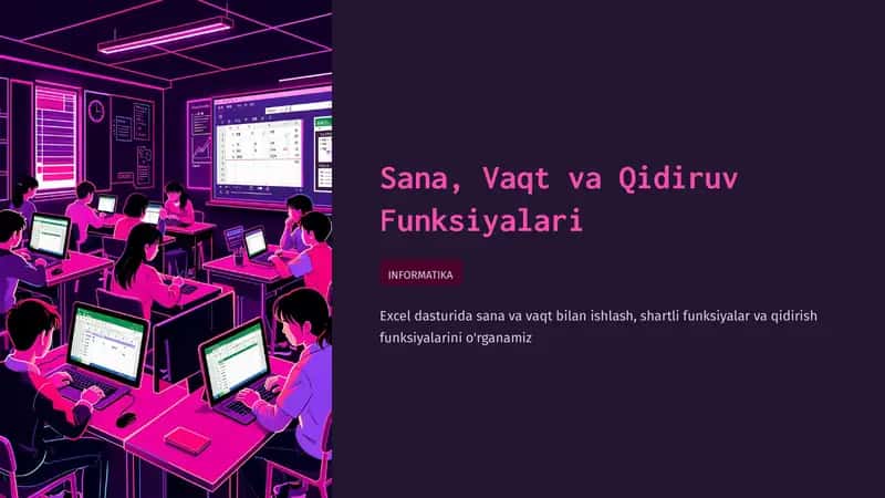 Sana, Vaqt va Qidiruv Funksiyalari