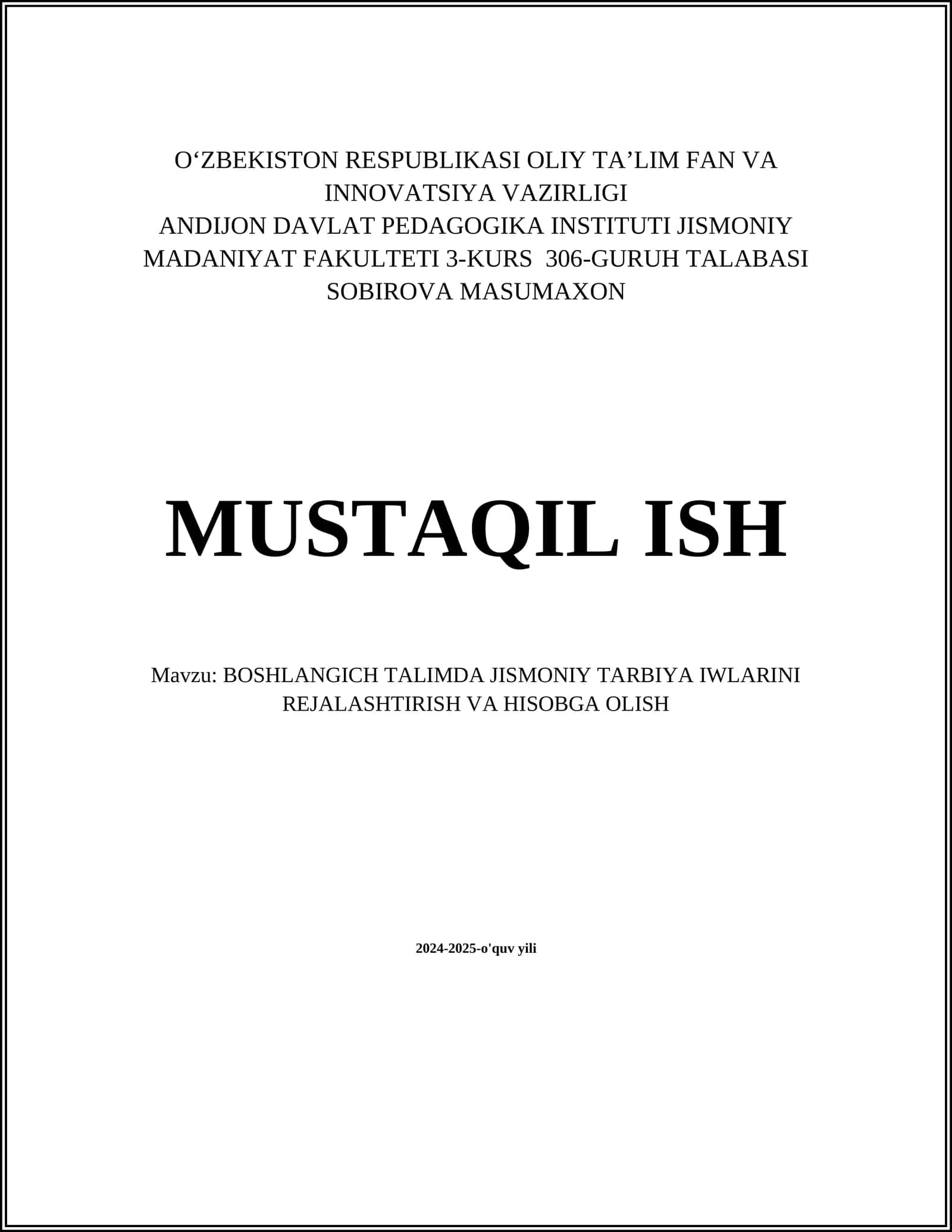 BOSHLANGICH TALIMDA JISMONIY TARBIYA IWLARINI REJALASHTIRISH VA HISOBGA OLISH