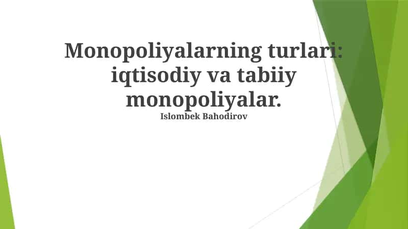 Monopoliyalarning turlari