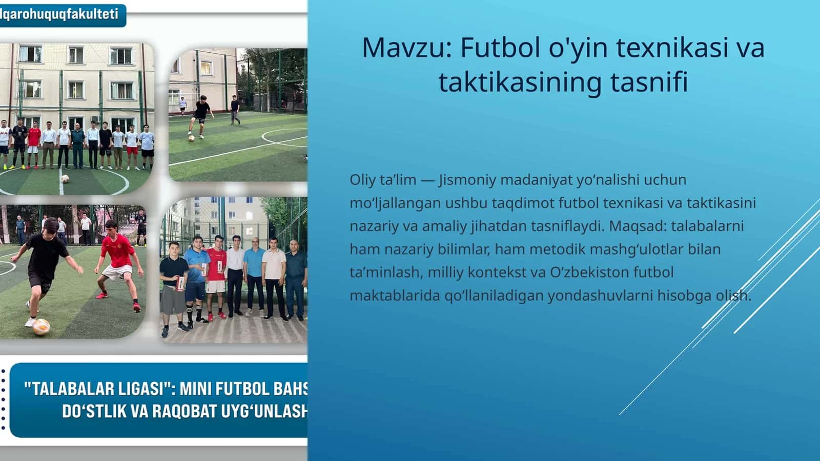 Futbol o'yin texnikasi va taktikasining tasnifi
