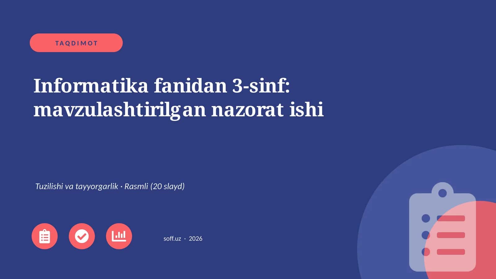 Informatika fanidan 3-sinf: mavzulashtirilgan nazorat ishi