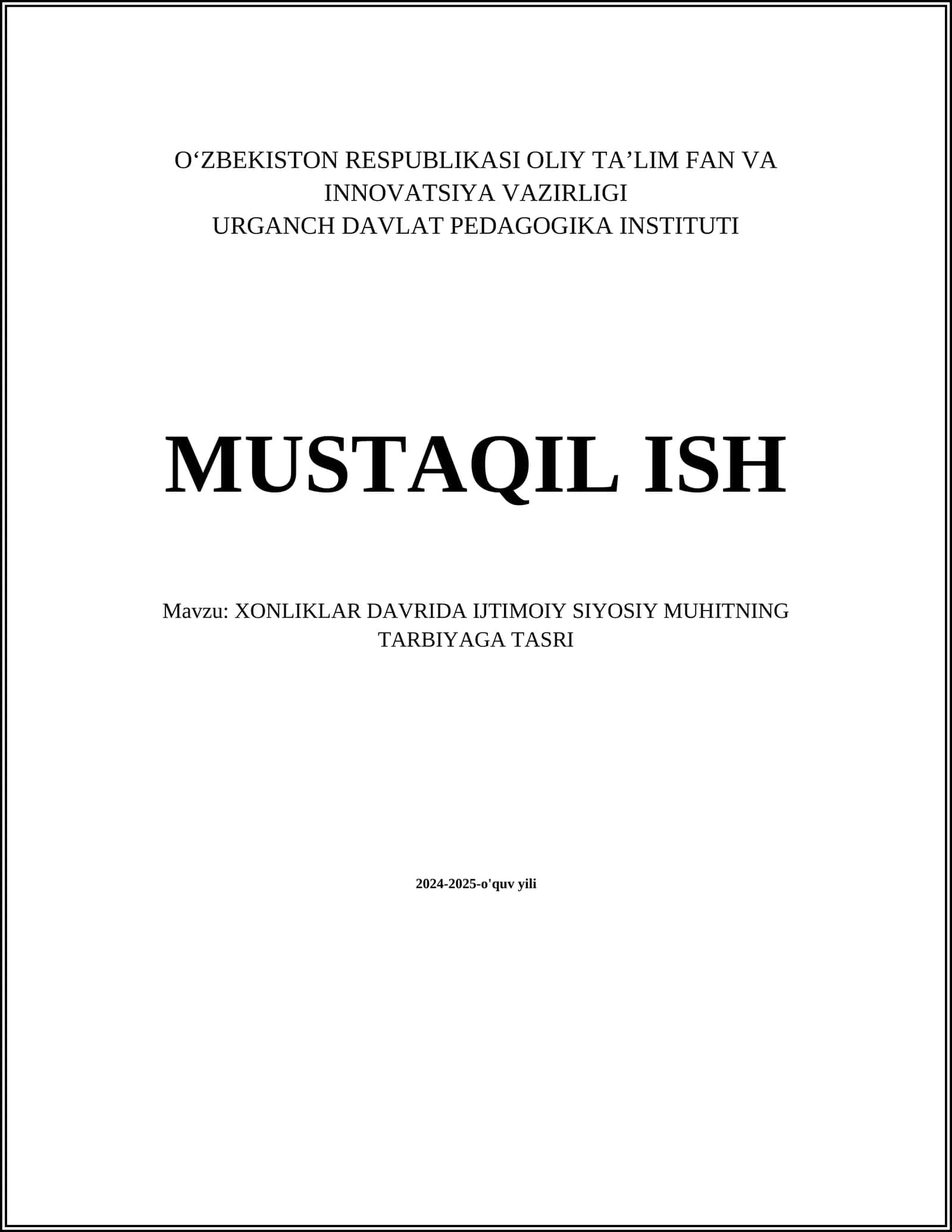 XONLIKLAR DAVRIDA IJTIMOIY SIYOSIY MUHITNING TARBIYAGA TASRI