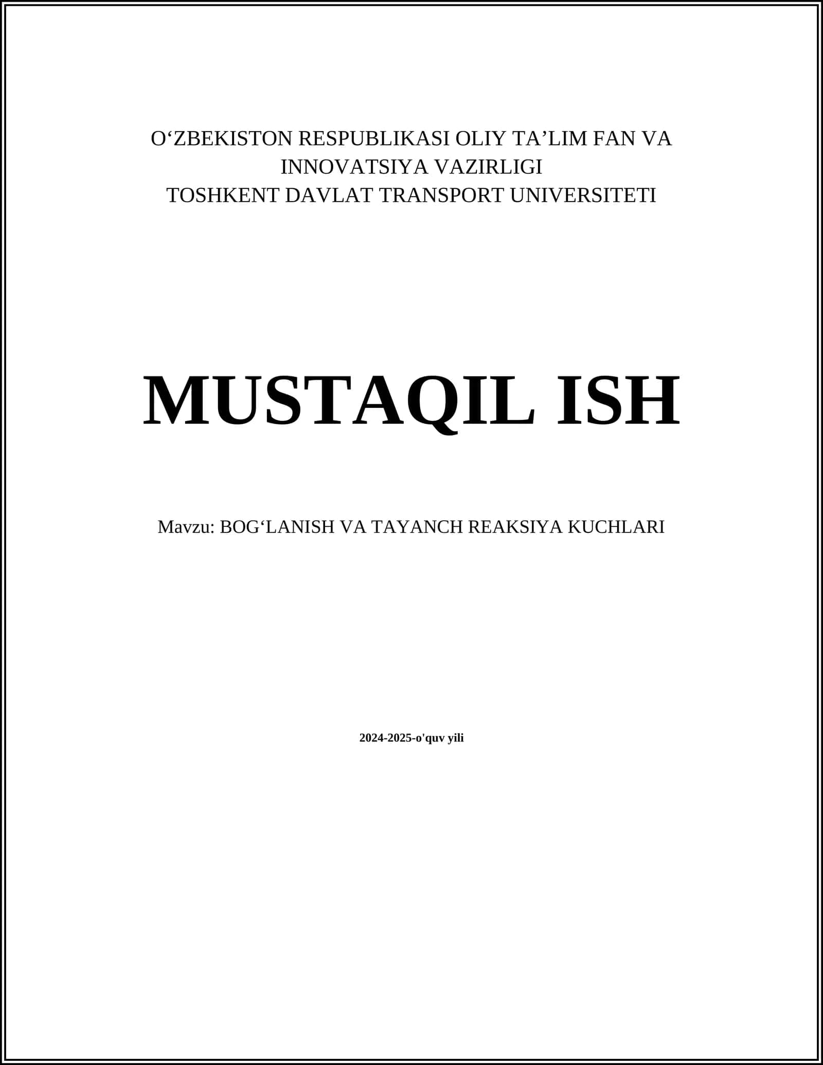 BOGʻLANISH VA TAYANCH REAKSIYA KUCHLARI