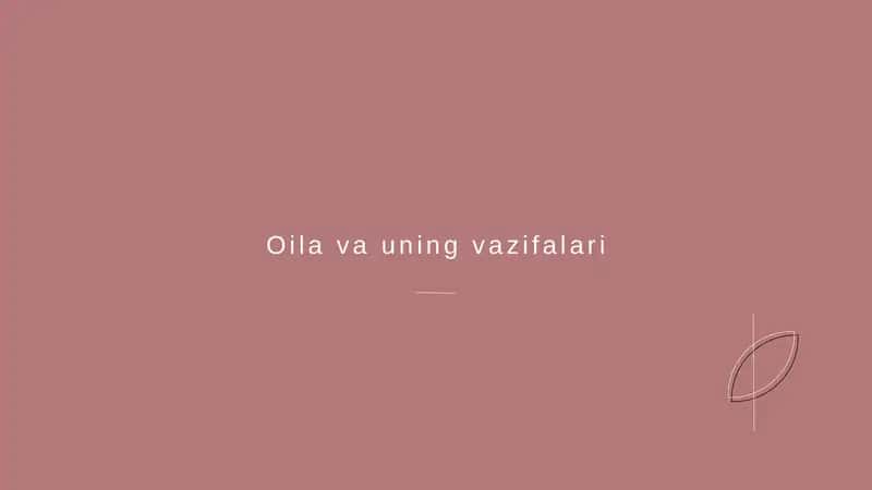Oila va uning vazifalari