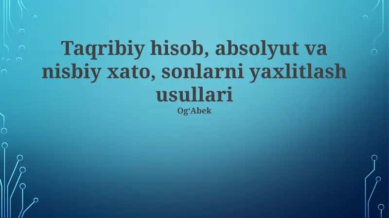 Raqamlarni yumaloqlash usullari