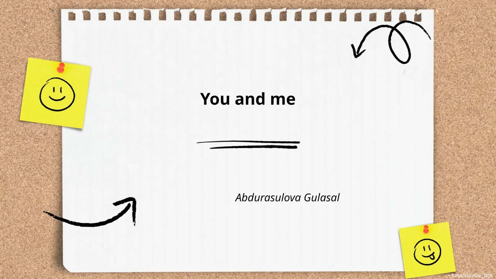 You and me