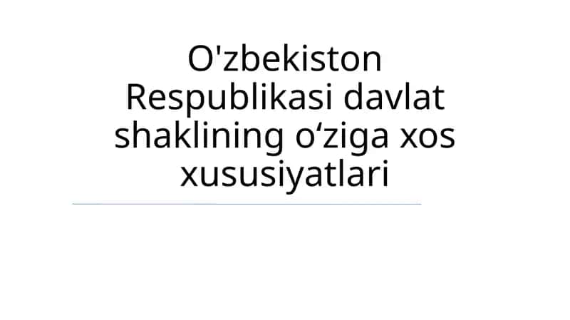O'zbekiston Respublikasi davlat shakli