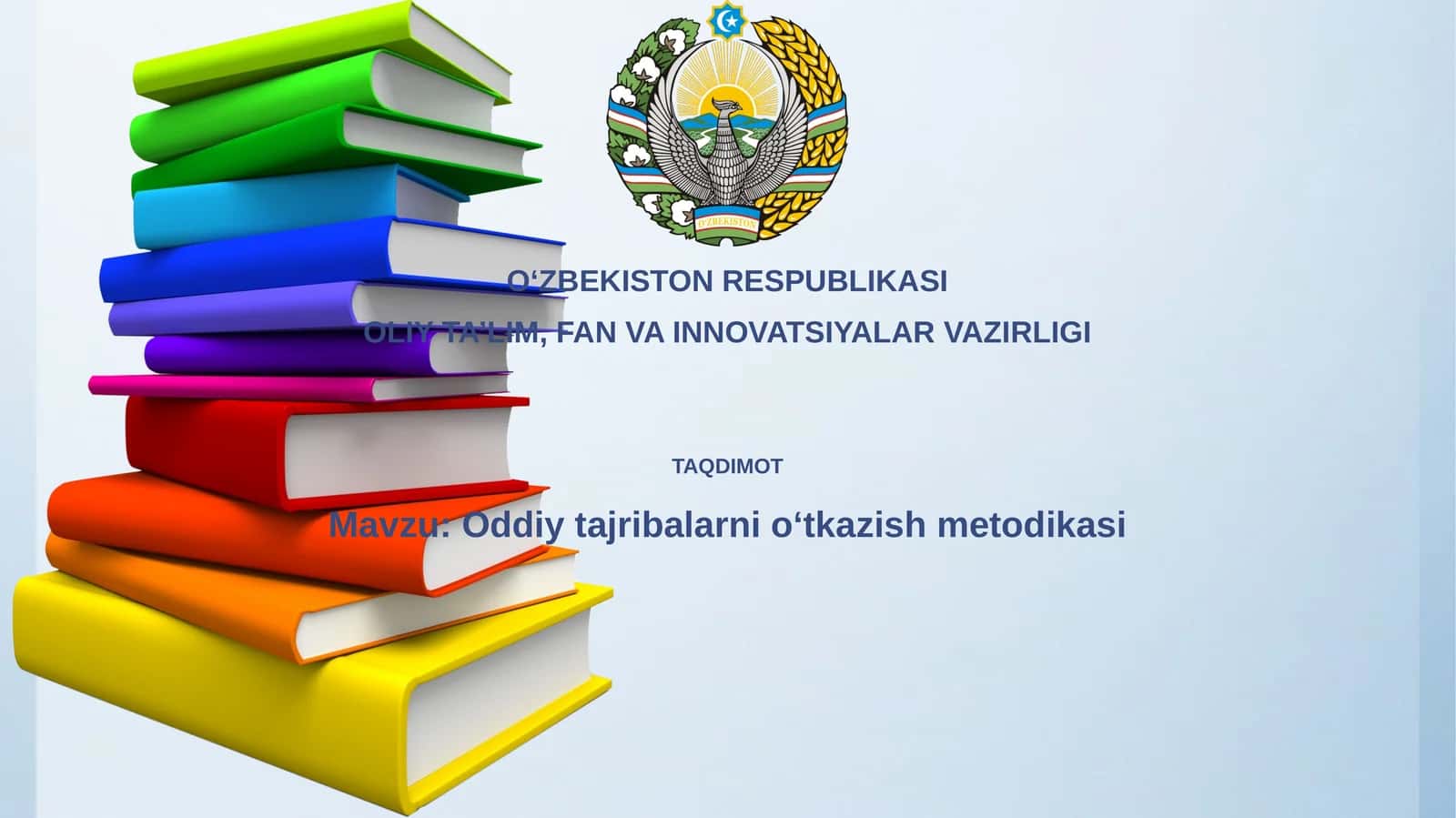 Oddiytajribalarnioʻtkazishmetodikasi
