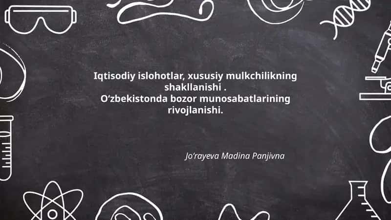 Iqtisodiy islohotlar, xususiy mulkchilikning shakllanishi