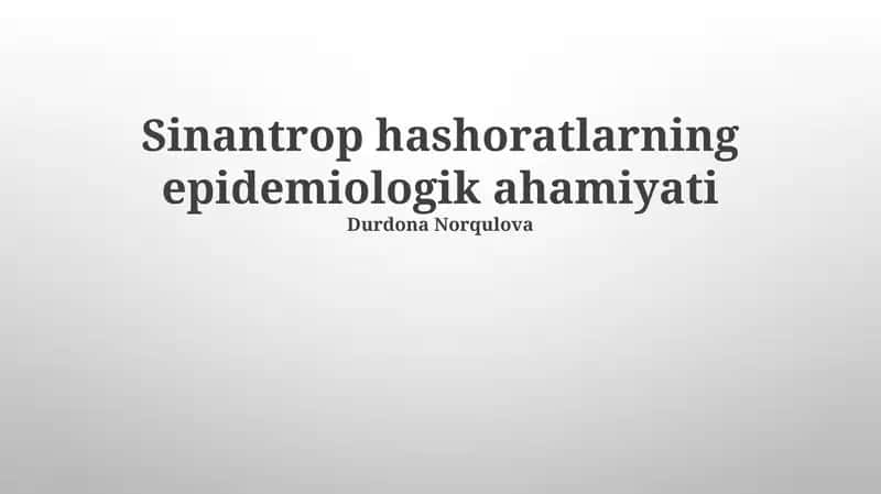 Sinantrop hashoratlarning epidemiologik ahamiyati