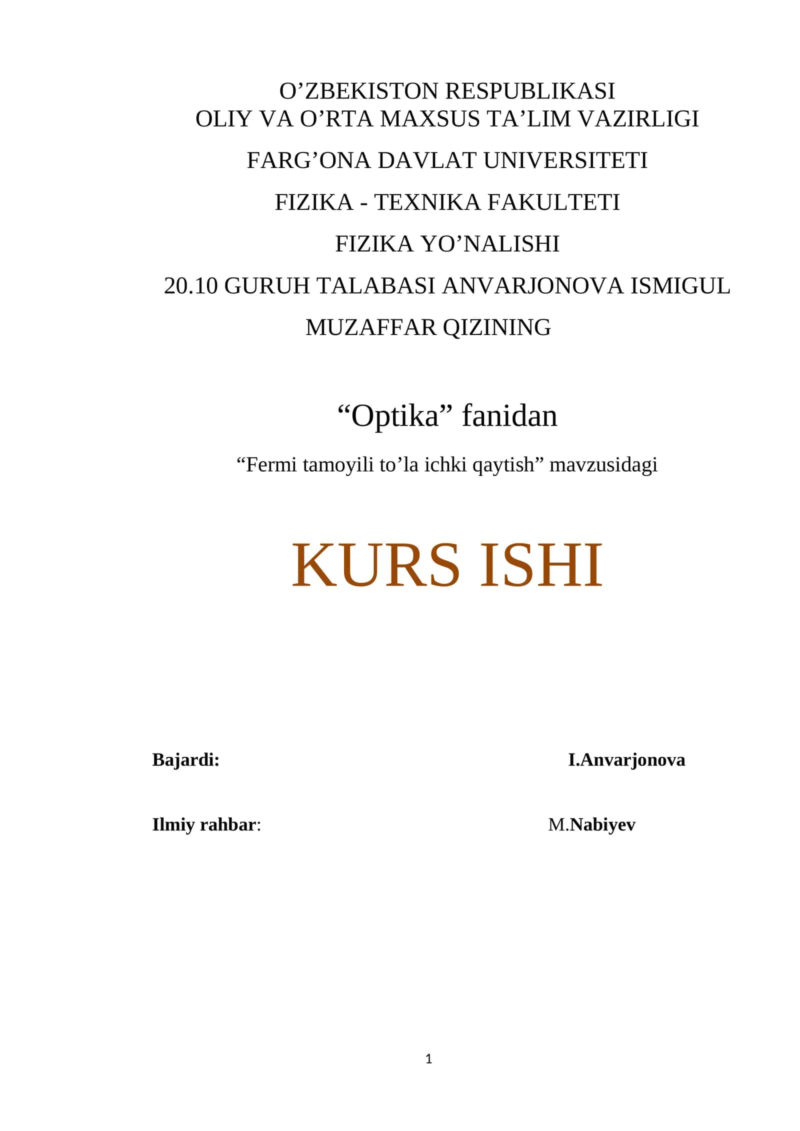 Optika fanidan "Fermi tamoyili to'la ichki qaytish" mavzusidagi KURS ISHI