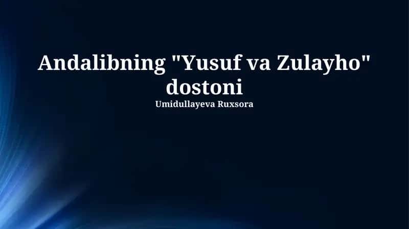 Andalibning "Yusuf va Zulayho" dostoni