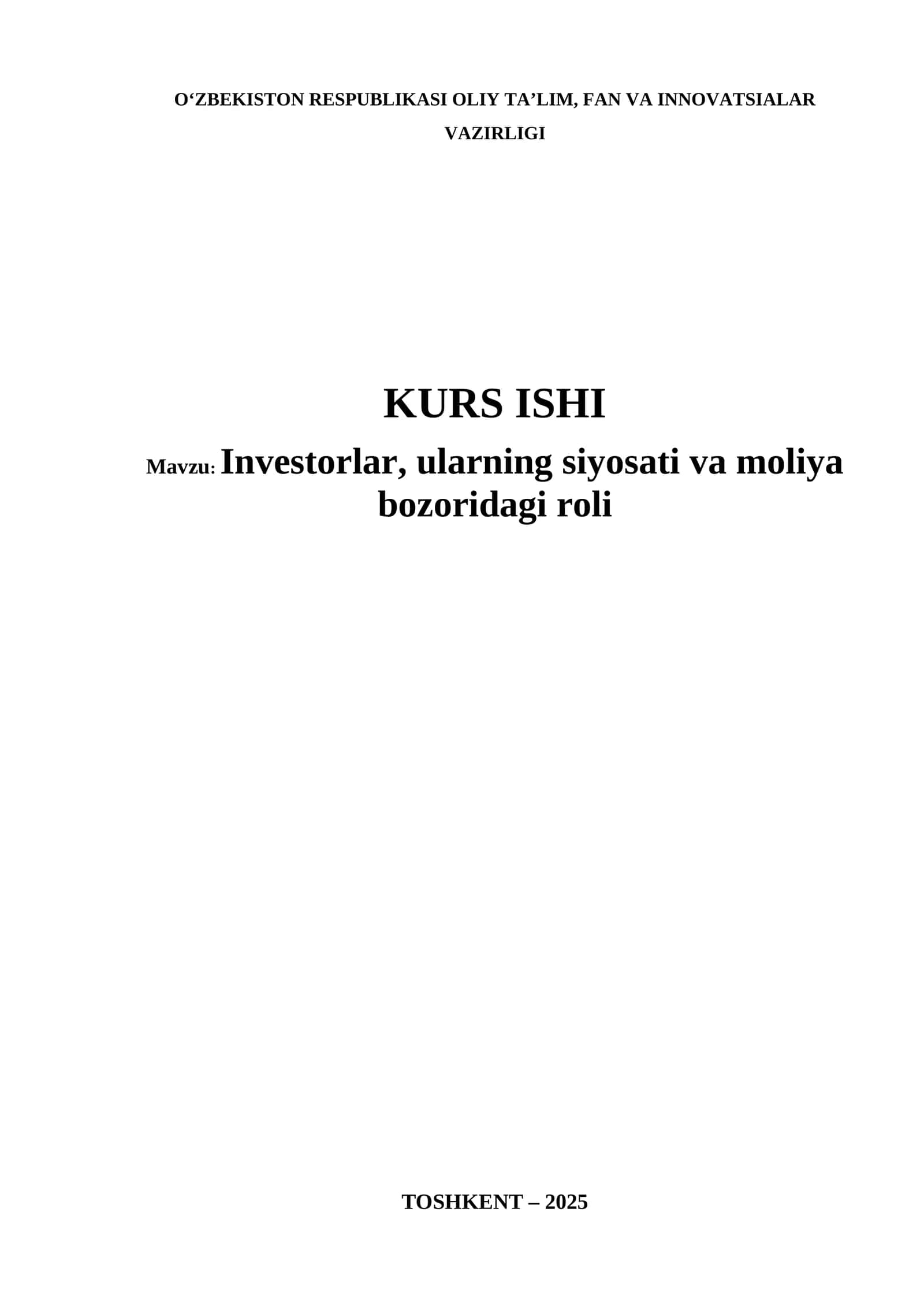 Investorlar, ularning siyosati va moliya bozoridagi roli