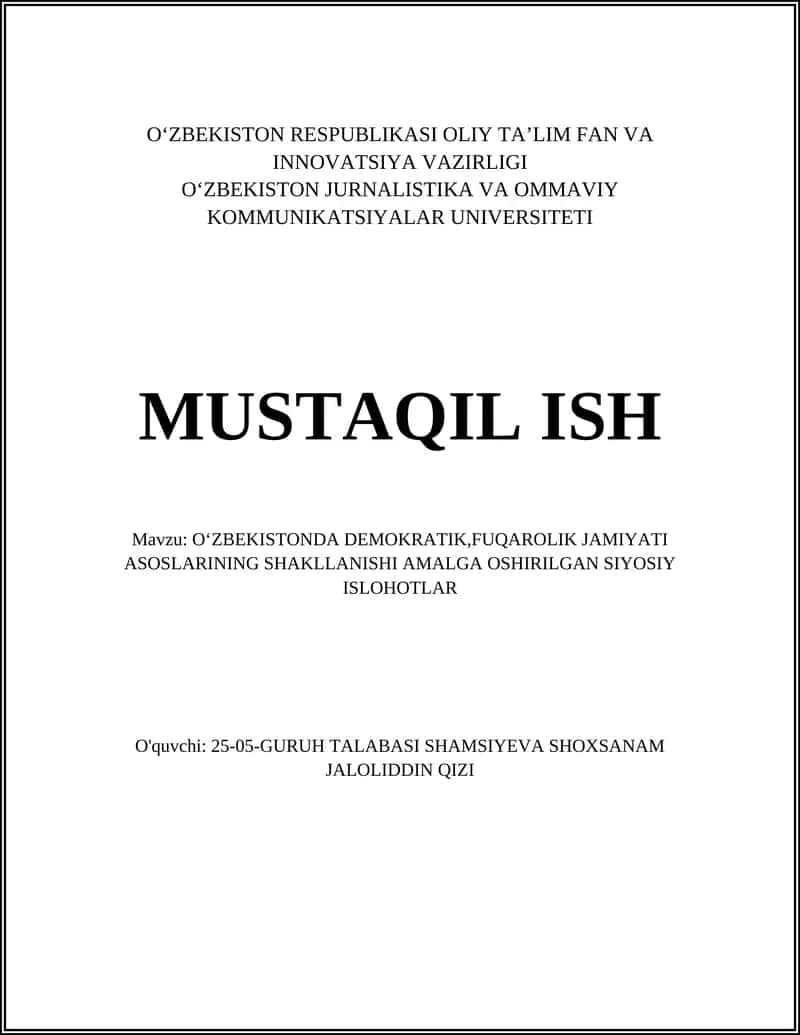 OʻZBEKISTONDA DEMOKRATIK,FUQAROLIK JAMIYATI ASOSLARINING SHAKLLANISHI AMALGA OSHIRILGAN SIYOSIY ISLOHOTLAR
