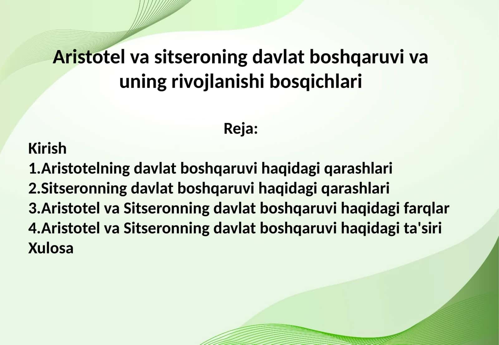 Aristotel va sitseroning davlat boshqaruvi va uning rivojlanishi bosqichlari