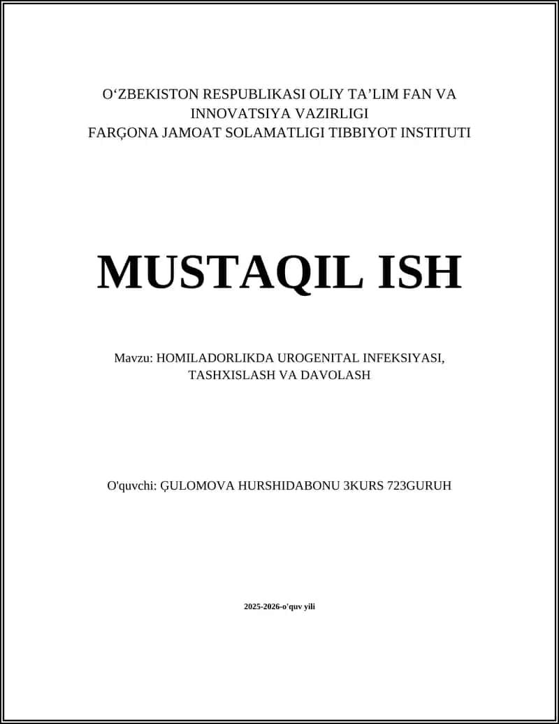 HOMILADORLIKDA UROGENITAL INFEKSIYASI, TASHXISLASH VA DAVOLASH