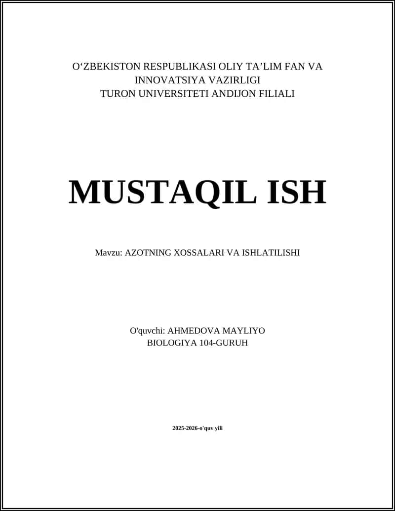 AZOTNING XOSSALARI VA ISHLATILISHI