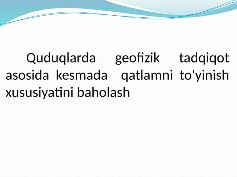 Quduqlarda geofizik tadqiqot