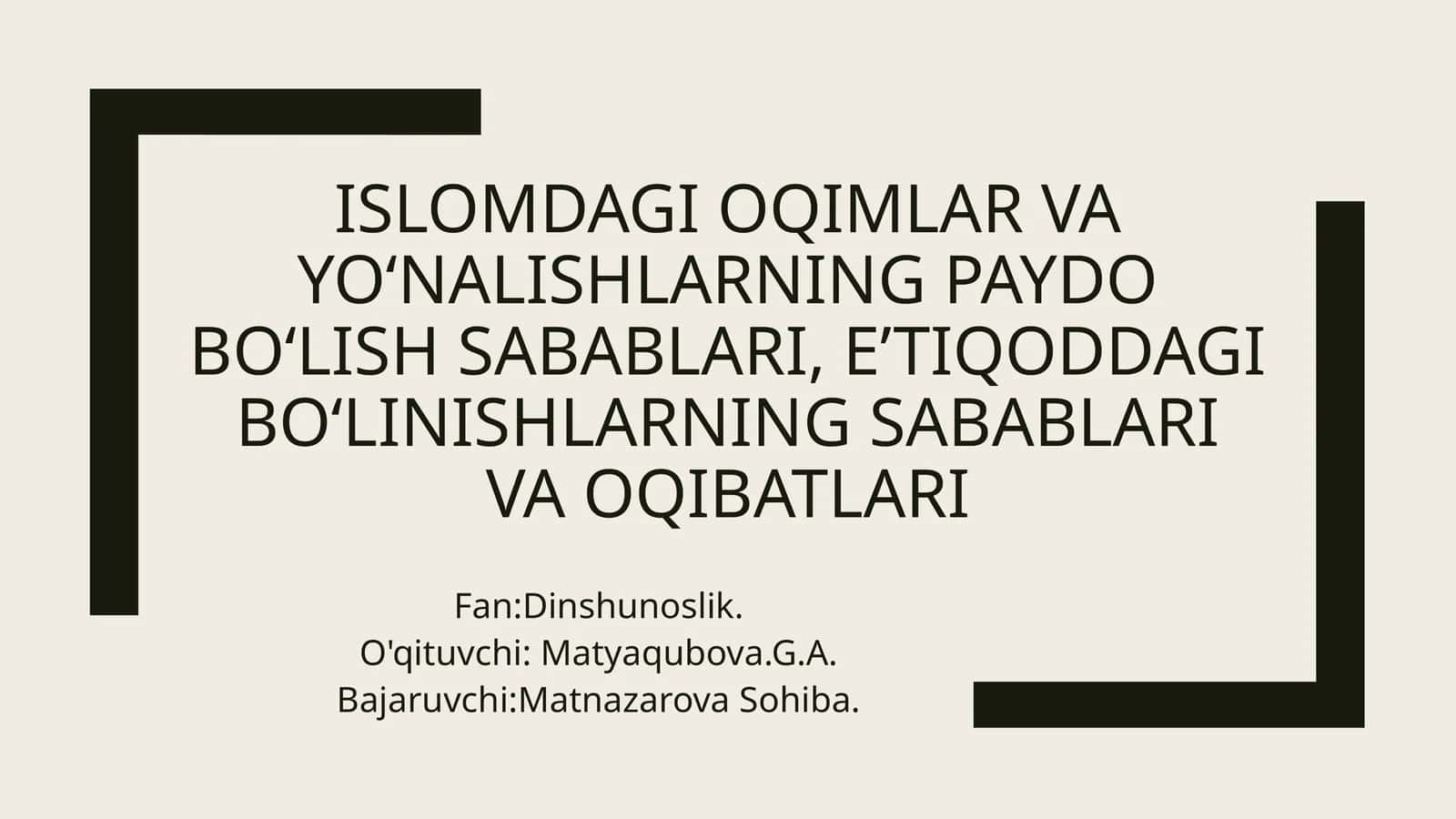 Islomdagi oqimlar va yo‘nalishlarning paydo bo‘lish sabablari, e’tiqoddagi bo‘linishlarning sabablari vaoqibatlari