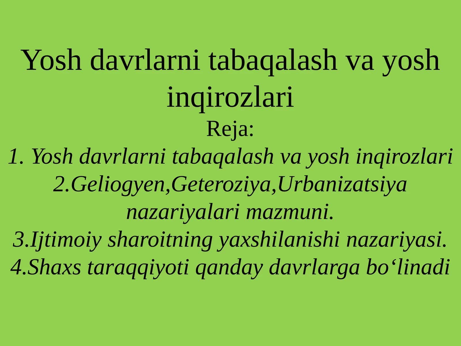Yosh davrlarni tabaqalash va yosh inqirozlari