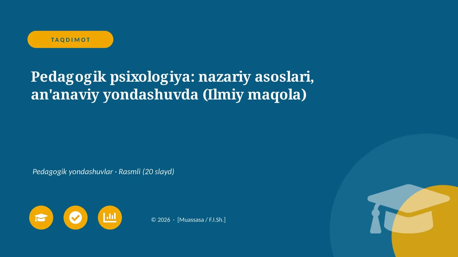 Pedagogik psixologiya: nazariy asoslari, an'anaviy yondashuvda (Ilmiy maqola)