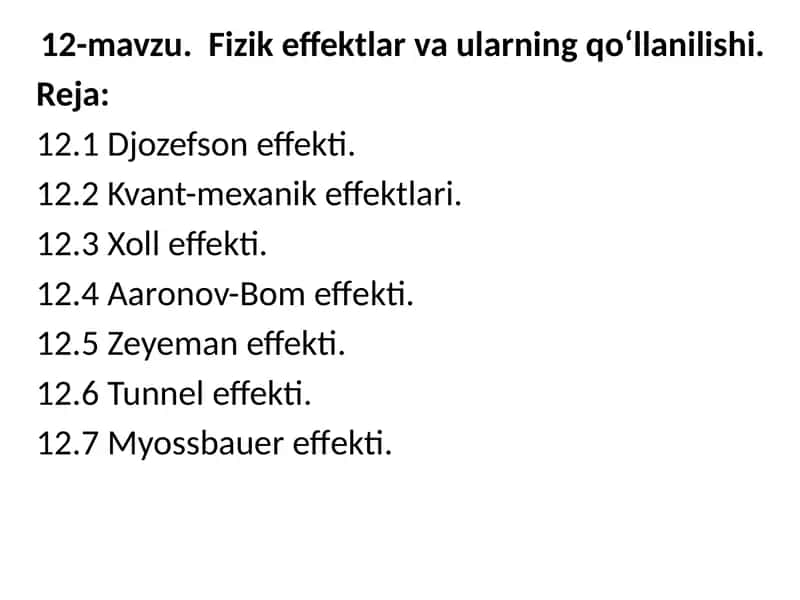 Fizikeffektlar va ularning qo‘llanilishi