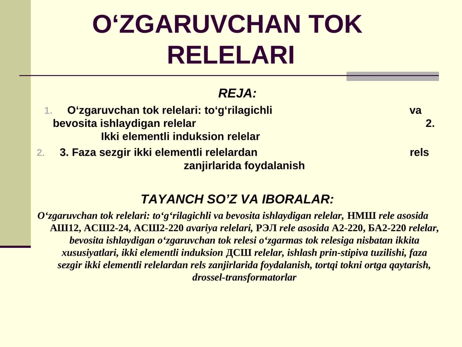 O‘zgaruvchan tok relelari: to‘g‘rilagichliva bevosita ishlaydigan relelar