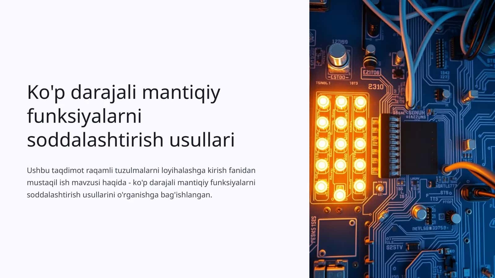 Ko'p darajali mantiqiy funksiyalarni soddalashtirish usullari