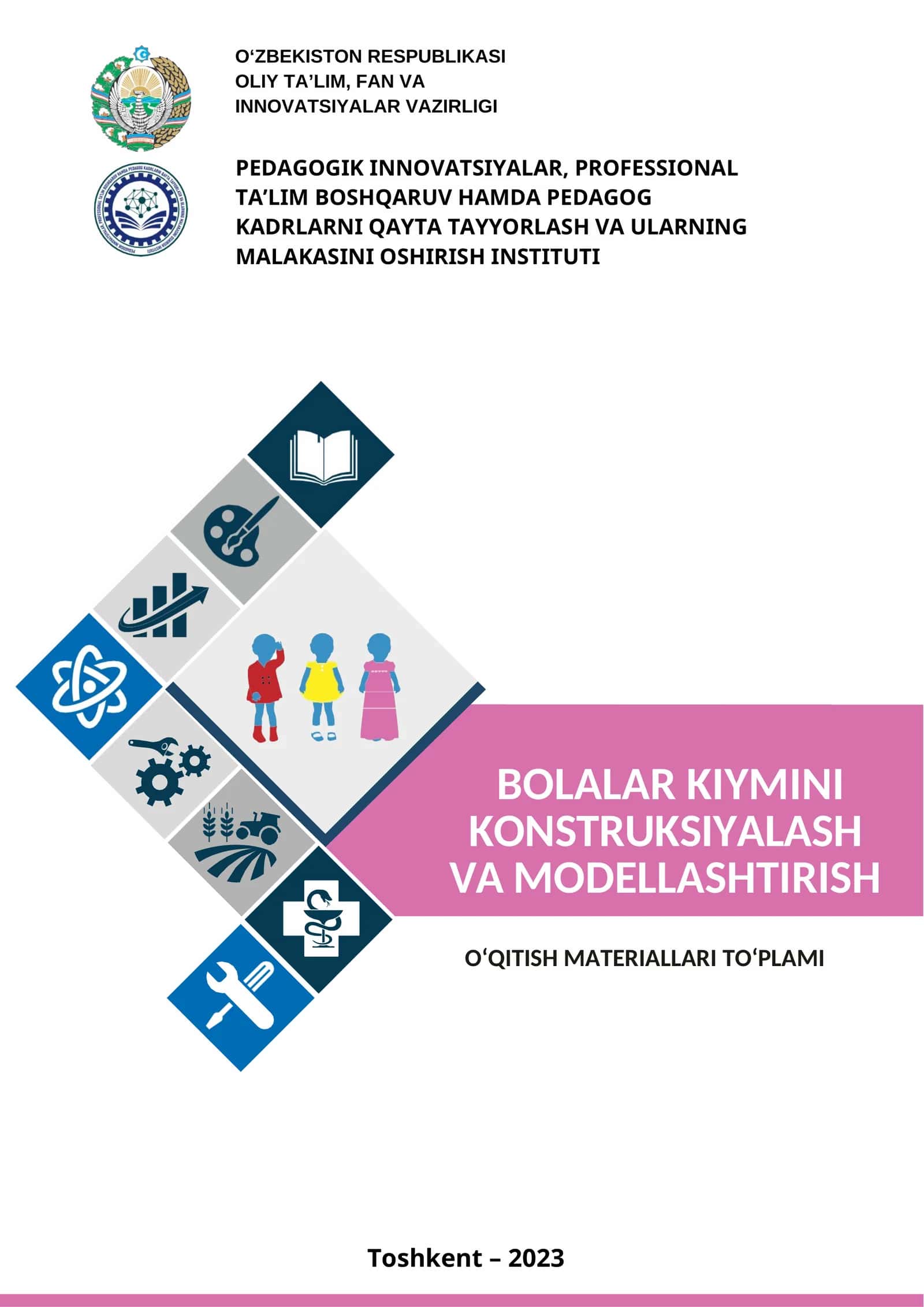 BOLALAR KIYMINI KONSTRUKSIYALASH VA MODELLASHTIRISH