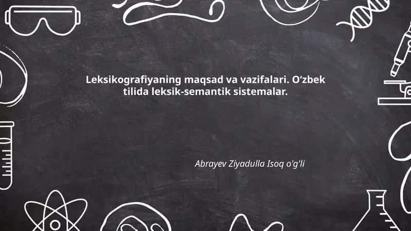 Leksikografiyaning maqsad va vazifalari