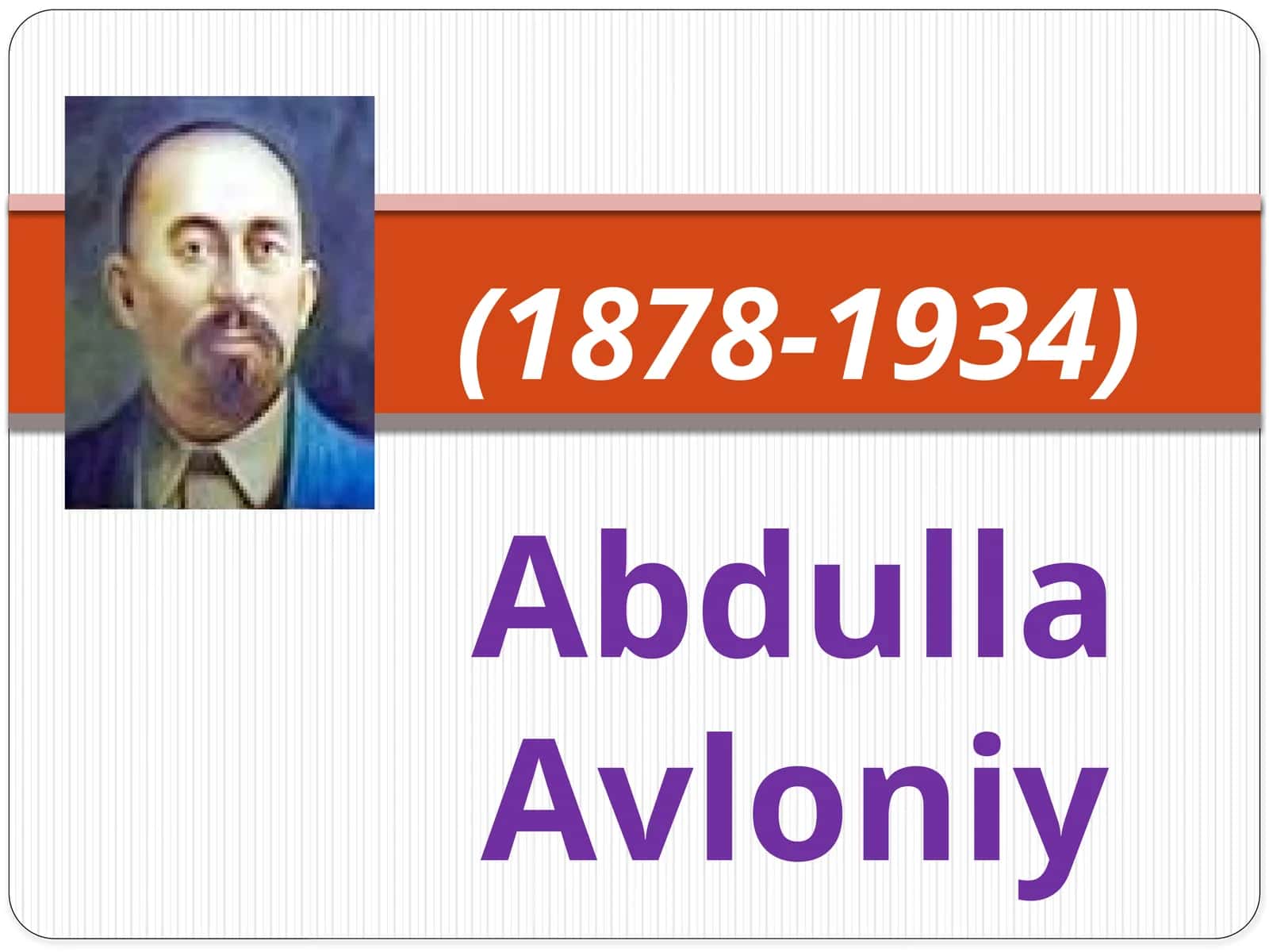 5-sinf Adabiyot fanidan Abdulla Avloniy mavzuda dars ishlanmasi