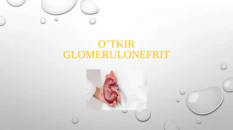 O’TKIR GLOMERULONEFRIT
