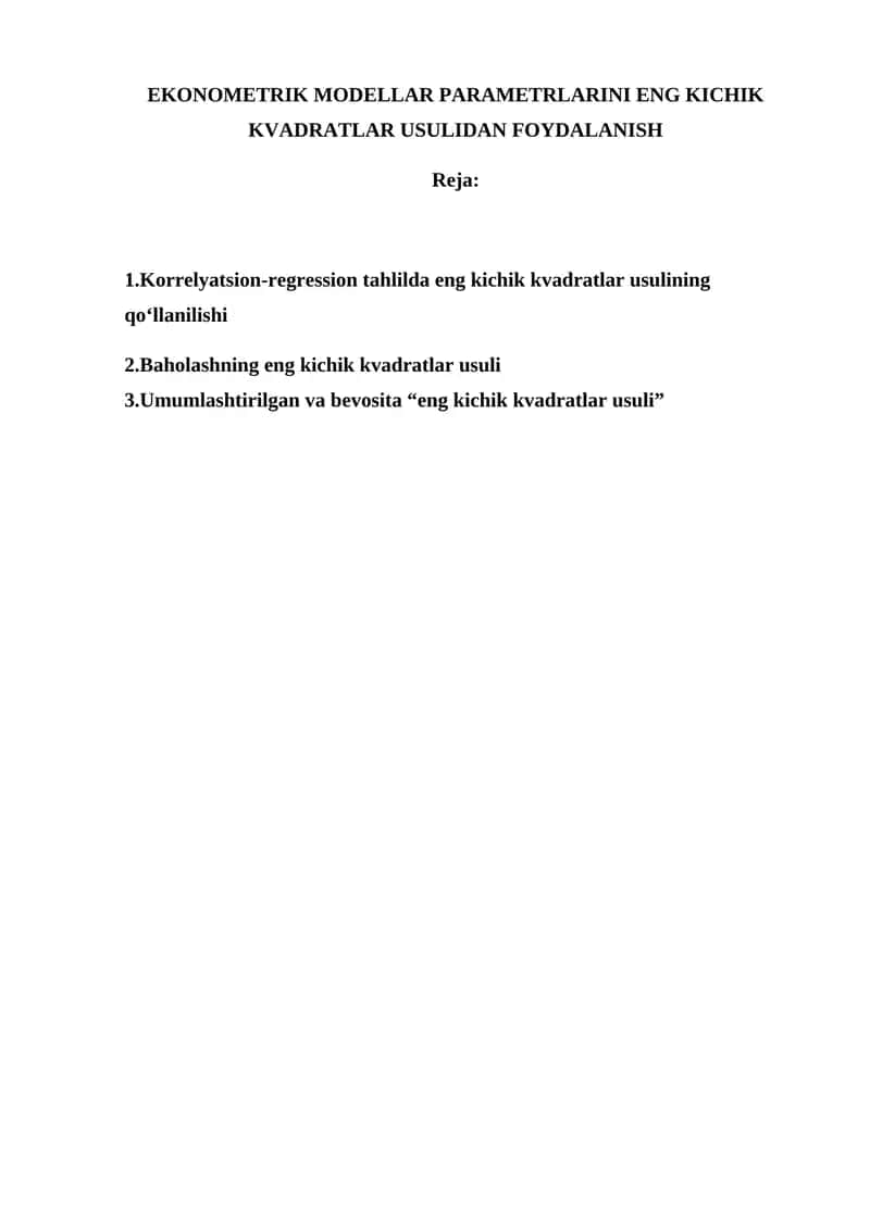 EKONOMETRIK MODELLAR PARAMETRLARINI ENG KICHIK KVADRATLAR USULIDAN FOYDALANISH