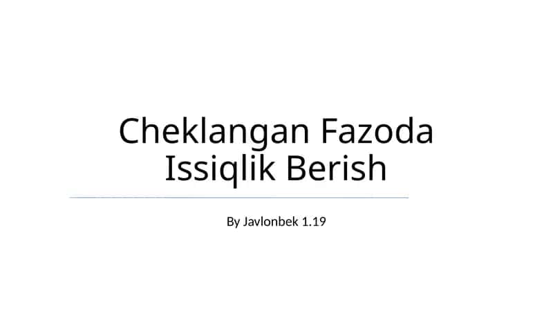 Cheklangan Fazoda Issiqlik Berish