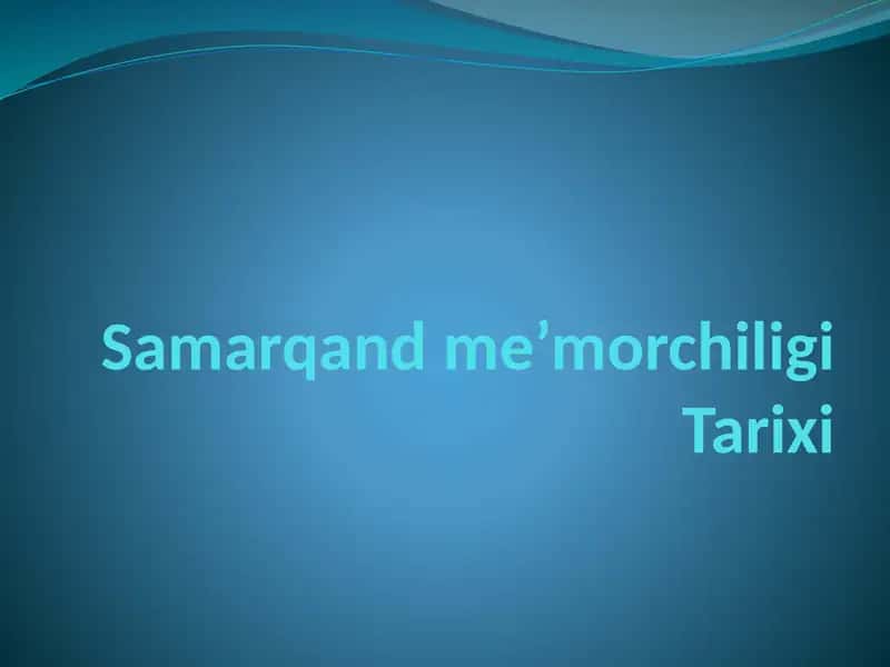 Samarqand me'morchiligi tarixi