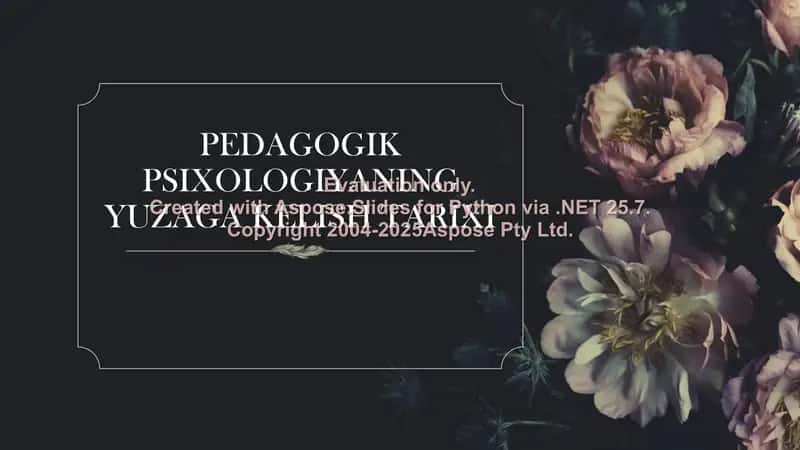 PEDAGOGIK PSIXOLOGIYANING YUZAGA KELISH TARIXI