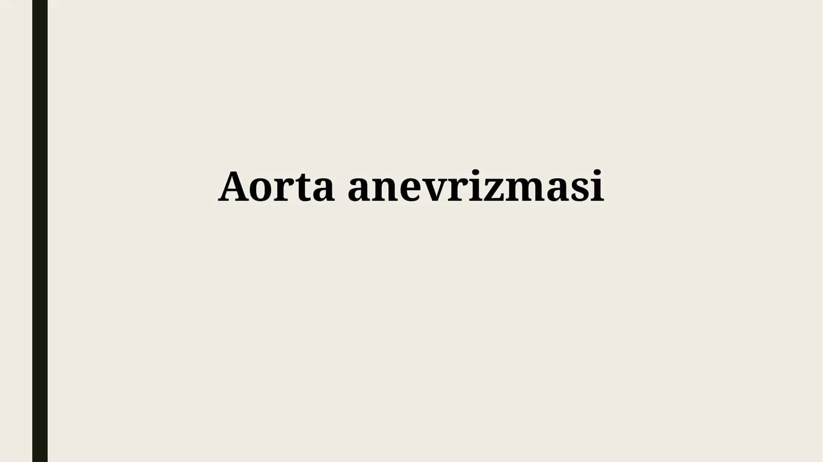 Aortaanevrizmasi