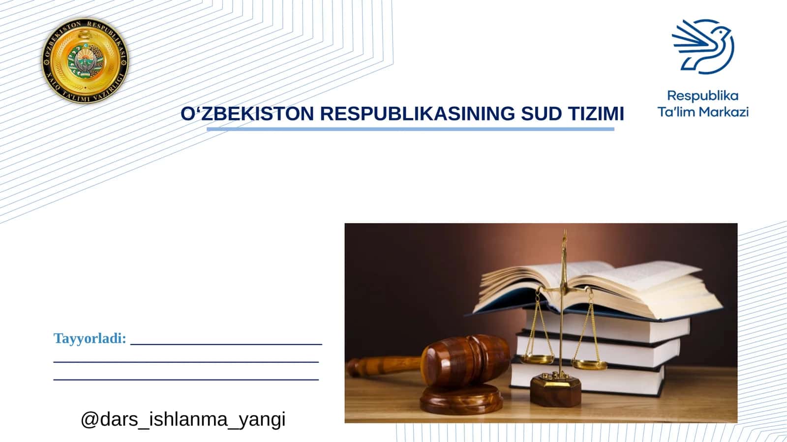 O‘ZBEKISTON RESPUBLIKASINING SUD TIZIMI