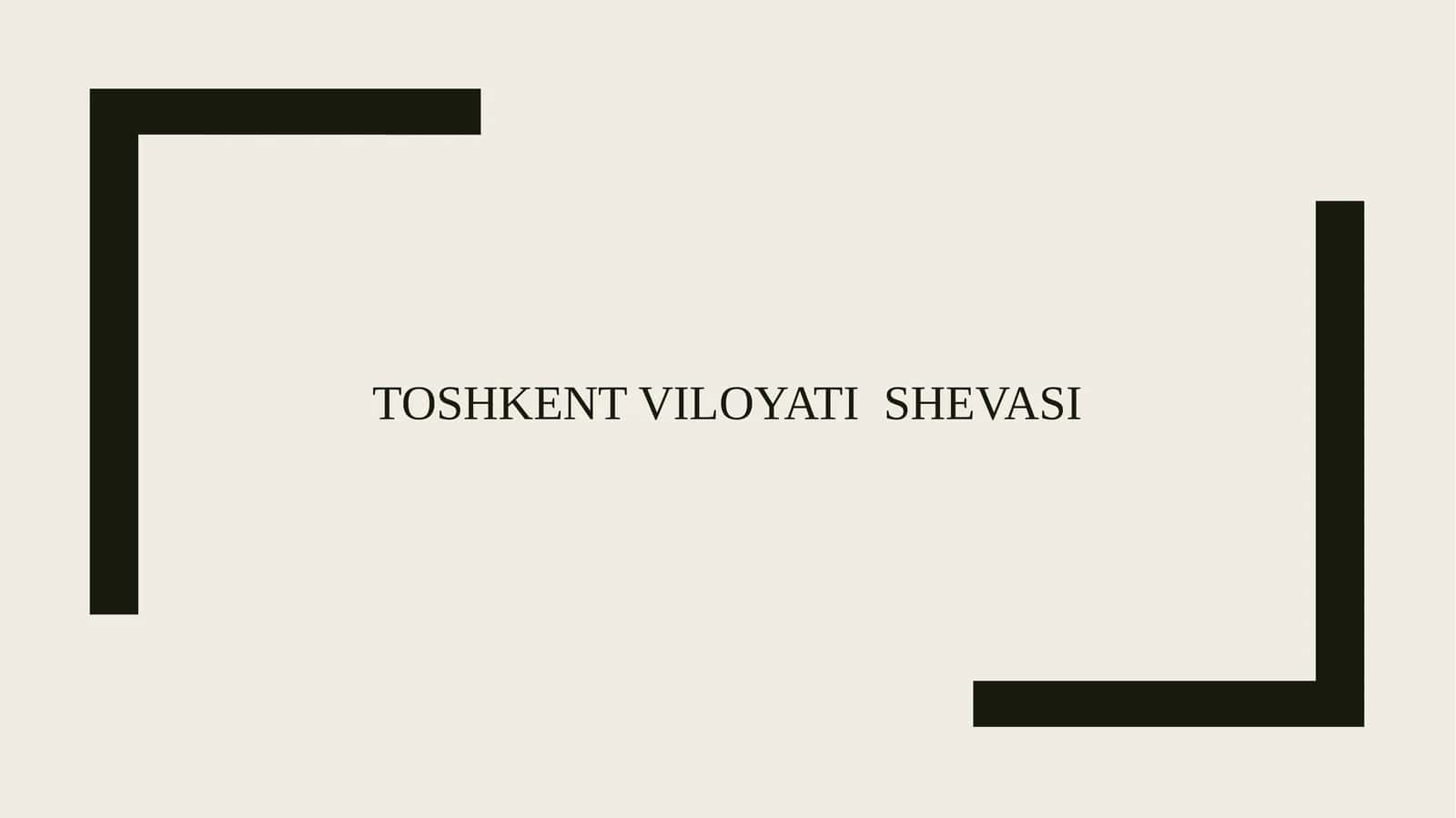 Toshkent viloyati shevasi