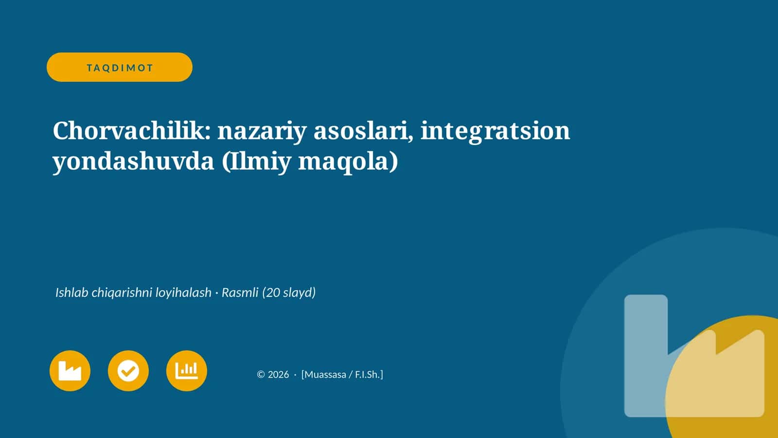 Chorvachilik: nazariy asoslari, integratsion yondashuvda (Ilmiy maqola)