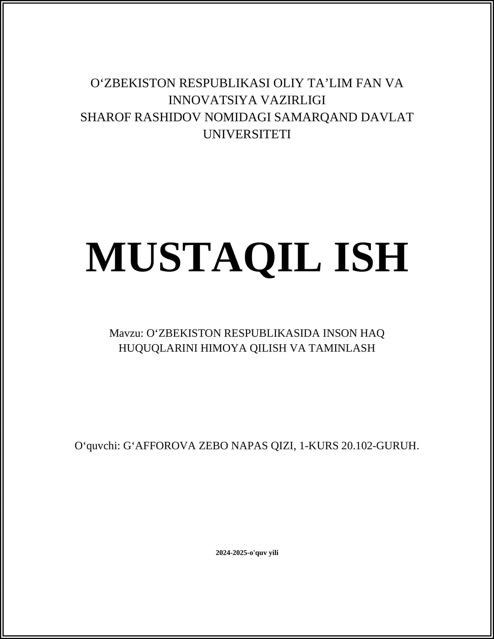 O‘ZBEKISTON RESPUBLIKASIDA INSON HAQ HUQUQLARINI HIMOYA QILISH VA TAMINLASH