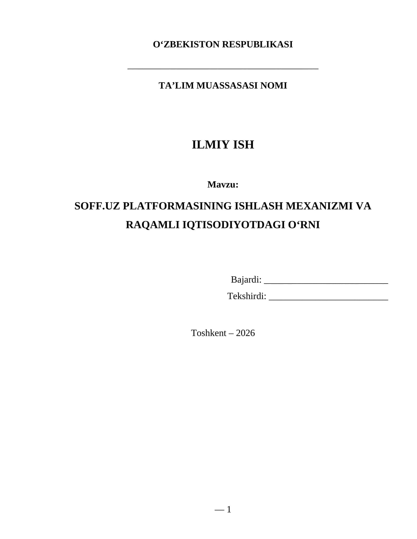 Soff.uz platformasining ishlash mexanizmi va raqamli iqtisodiyotdagi o‘rni — ilmiy ish