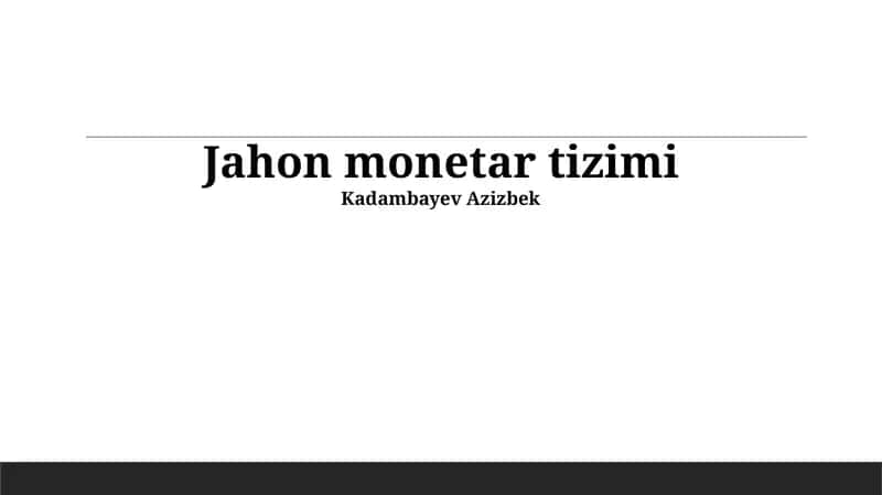 Jahon monetar tizimi