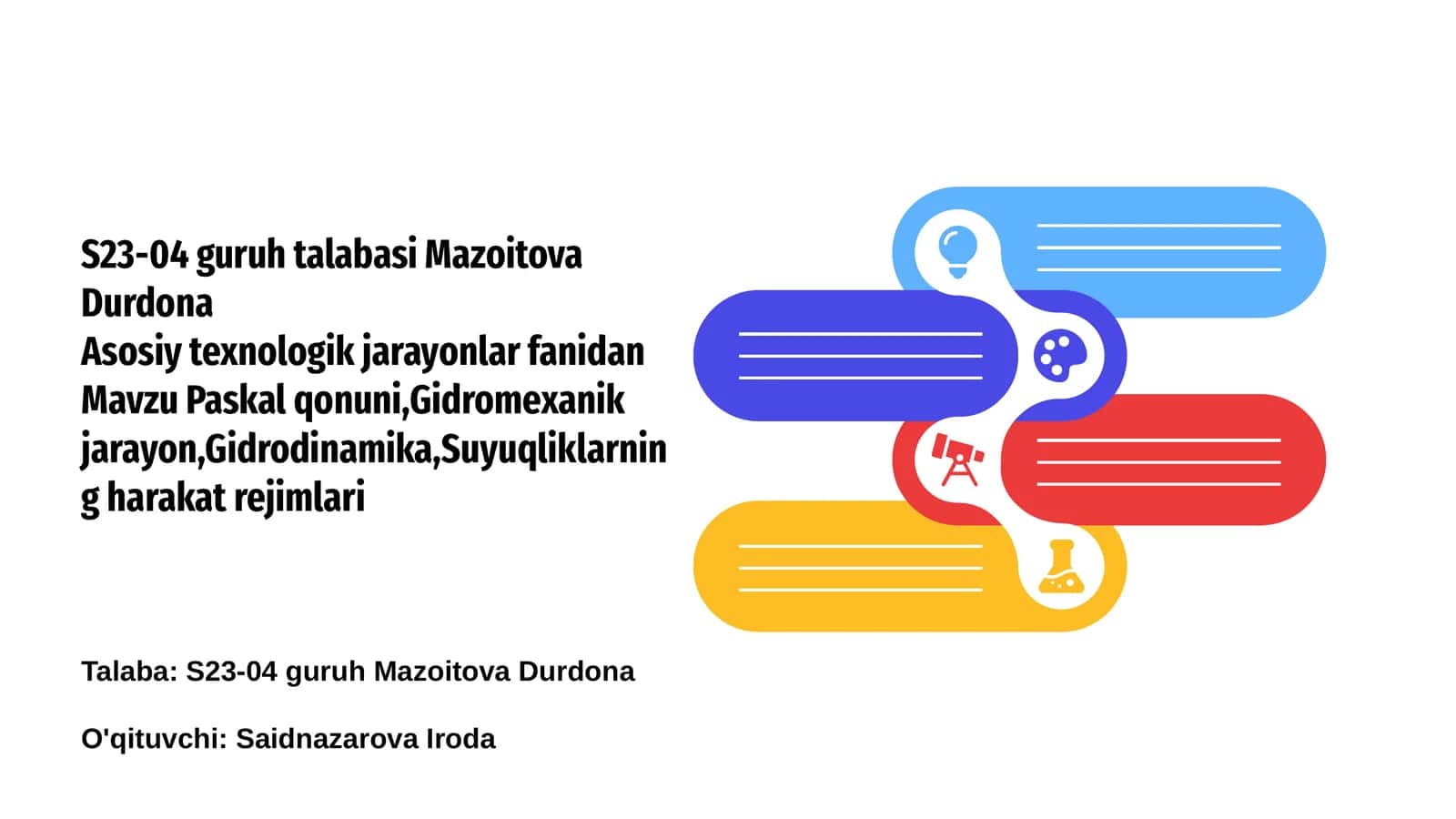 Paskal qonuni, Gidromexanik jarayon