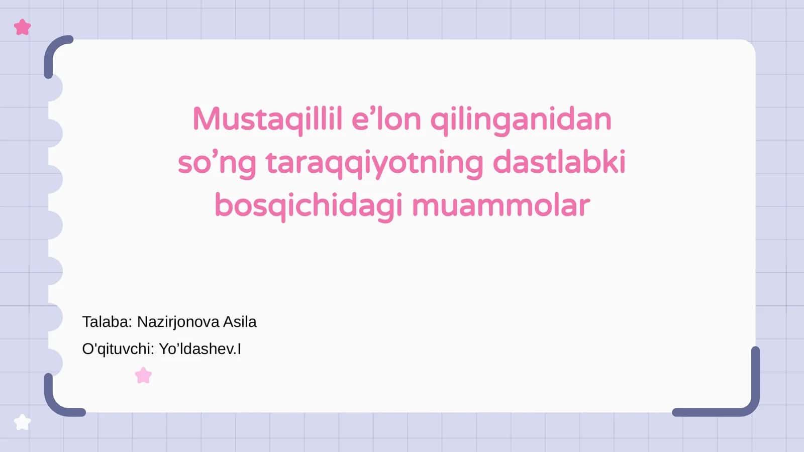 Mustaqillik e’lon qilinishining dastlabki asoslari