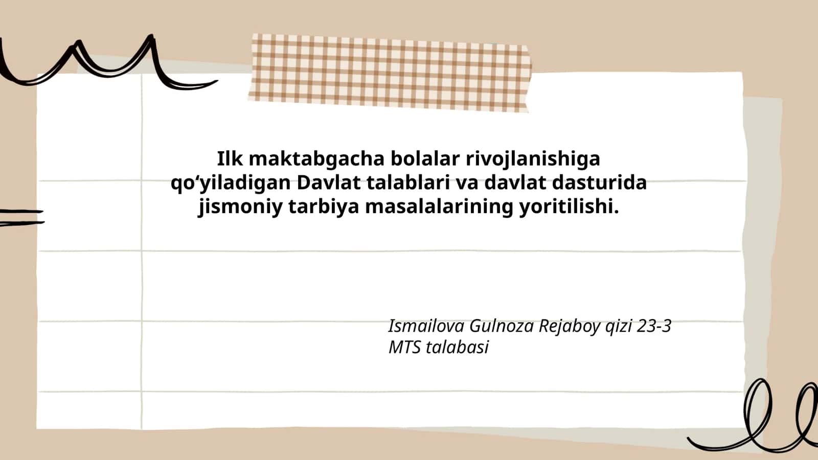 Ilk maktabgacha bolalar rivojlanishiga qo‘yiladigan Davlat talablari va davlat dasturida jismoniy tarbiya masalalarining yoritilishi