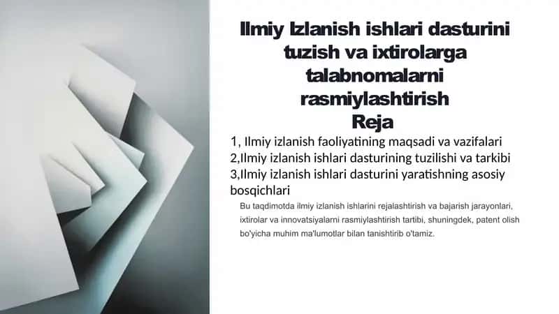 Ilmiy Izlanish ishlari dasturini tuzish va ixtirolargatalabnomalarnirasmiylashtirish