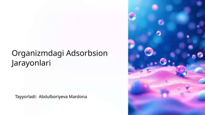 Organizmdagi Adsorbsion Jarayonlari